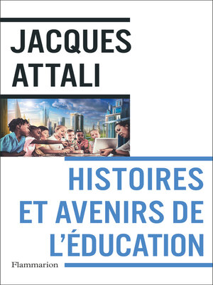cover image of Histoires et avenirs de l'éducation